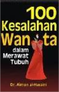 Image of 100 kesalahan wanita  Dalam Merawat Tubuh