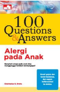 Image of 100 questions & Answers : Alergi Pada Anak
