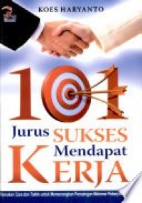 Image of 101 Jurus Sukses Mendapat Kerja