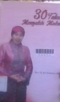 Image of 30 tahun mengukir makna