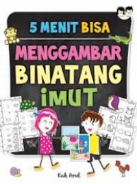 Image of 5 Menit Bisa Menggambar Binatang Imut