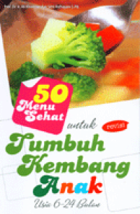 Image of 50 Menu Sehat Tumbuh Kembang Anak