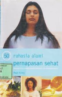 Image of 50 Rahasia alami pernapasan sehat