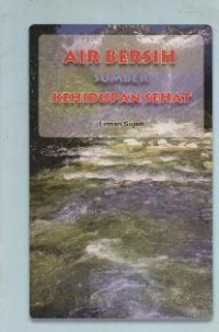 Image of Air Bersih Sumber Kehidupan Sehat