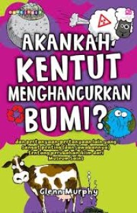 Image of Akankah Kentut Menghancurkan Bumi?