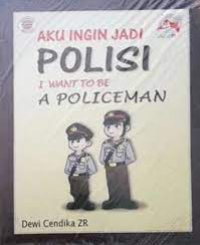 Image of Aku ingin jadi polisi