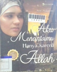 Image of AKU MENCINTAIMU KARNA ALLAH