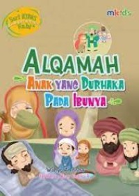 Image of Alqamah anak yang durhaka pada ibunya