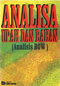 Image of Analisa Upah dan Bahan  (Analisis BOW)