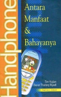 Image of Antara Manfaat & Bahayanya