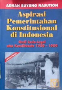 Image of Aspirasi Pemerintahan Konstitusional di Indonesia