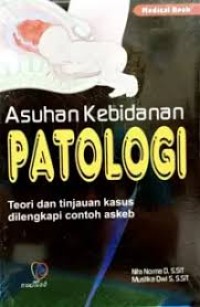 Image of Asuhan Kebidanan Patologi