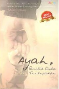 Image of Ayah Pemilik Cinta Yang terlupakan