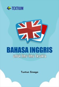 Image of Bahasa Ingggris untuk Ilmu-Ilmu Eksakta