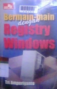 Image of Bermain-main dengan Registry Windows