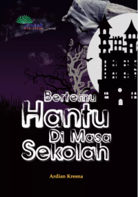 Image of Bertemu hantu di masa sekolah