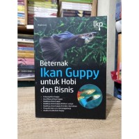 Image of BETERNAK IKAN GUPPY UNTUK HOBI DAN BISNIS