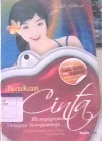 Image of Biarkan Cinta Menyapamu Dengan Senyumnya