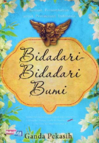 Image of Bidadari bidadari bumi