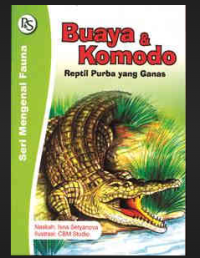 Image of Buaya & Komodo Reptil Purba Yang Ganas