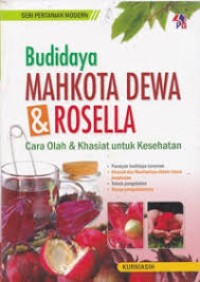 Image of Budidaya Mahkota Dewa Dan Rosella