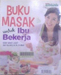 Image of Buku Masak untuk ibu Bekerja
