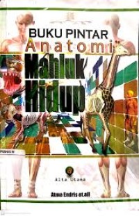 Image of Buku pintar anatomi mahluk hidup