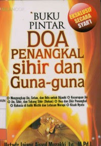 Image of Buku Pintar Doa Penangkal Sihir Dan Guna-Guna