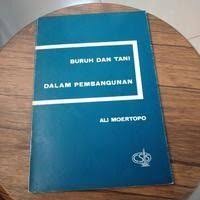 Image of Buruh dan Tani Dalam Pembangunan