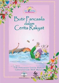 Image of Butiran Pancasila dalam Cerita Rakyat