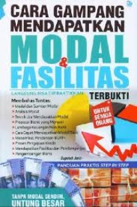 Image of Cara Gampang Mendapatkan Modal dan Fasilitas