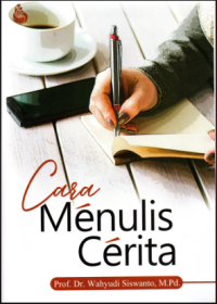 Image of Cara Menulis Cerita