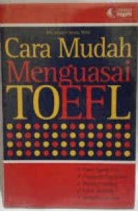 Image of Cara Mudah Menguasai Toefl