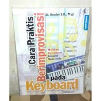 Image of Cara Praktis Berimprovisasi Pada Keyboard