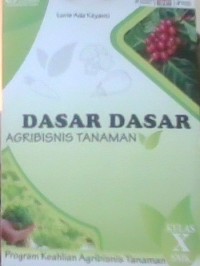 Image of Dasar-dasar agribisnis tanaman