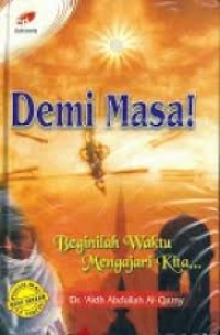 Image of Demi Masa Beginilah Waktu Mengajari Kita