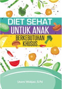 Image of Diet Sehat Untuk Anak Berkebutuhan Khusus
