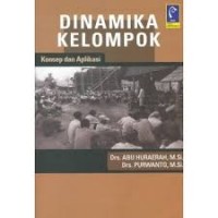 Image of Dinamika Kelompok Konsep dan Aplikasi