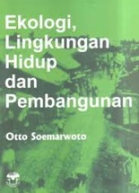 Image of Ekologi Lingkungan Hidup Dan Pembangunan
