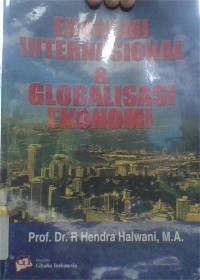 Image of Ekonomi Internasional & Globalisasi Ekonomi