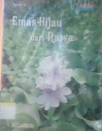Image of Emas hijau dari rawa
