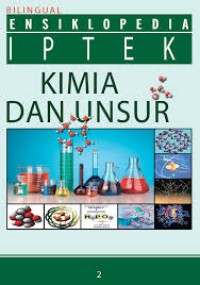 Image of Ensiklopedia IPTEK Kimia dan Unsur