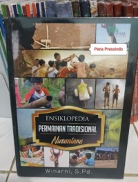 Image of Ensiklopedia  Permainan Tradisional Nusantara
