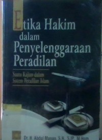 Image of Etika Hakim dalam penyelengaraan peradilan