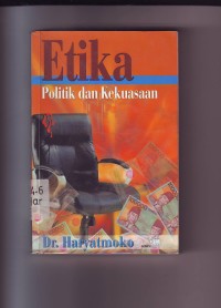 Image of Etika Politik dan Kekuasaan
