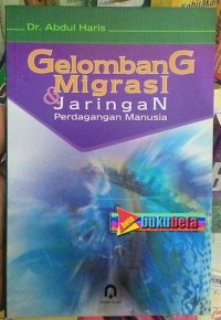 Image of Gelombang Migrasi & Jaringan Perdagangan Manusia