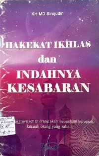 Image of Hakekat ikhlas dan indahnya kesabaran