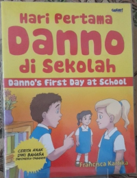 Image of Hari pertama danno di sekolah