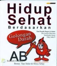 Image of Hidup sehat berdasarakan golongan Darah AB