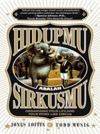 Image of Hidupmu adalah Sirkusmu